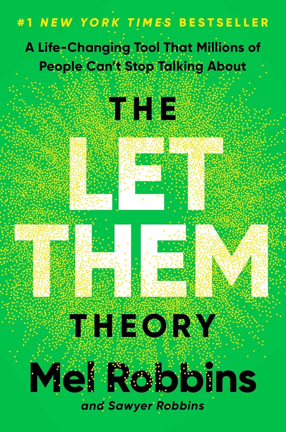 Mel Robbins, Let Them Theory
