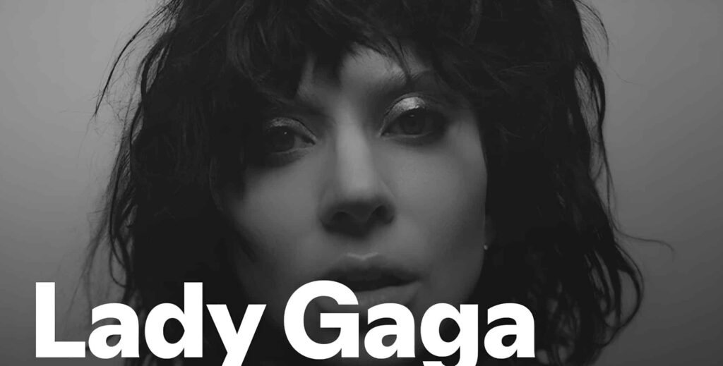 Promotional image of Lady Gaga for Spotify