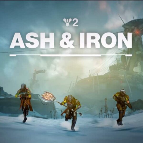 Destiny 2 Ash & Iron Update/reclaim