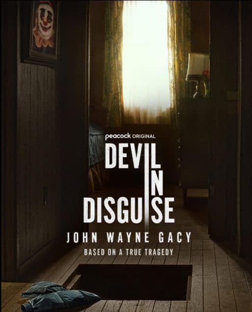 Devil in Disguise: John Wayne Gacy
