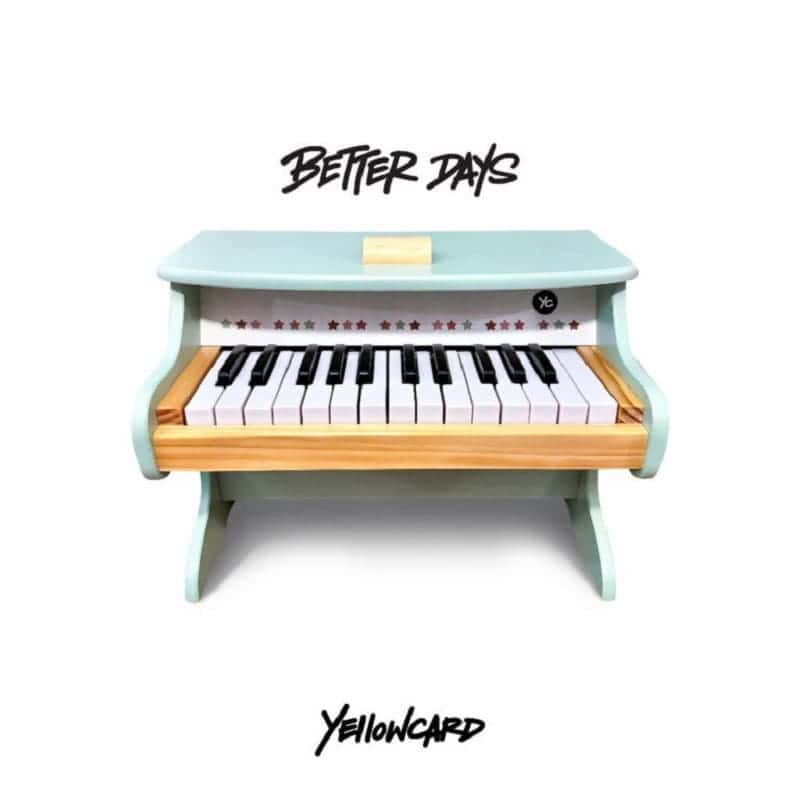 Yellowcard โ Better Days