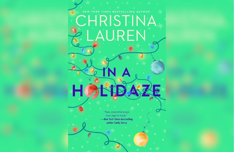 In a Holidaze by Christina Lauren