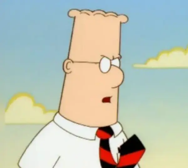 Dilbert in an episode of the TV Series, "Dilbert" called "Holiday" (1999). The show was based off the comic strip created by Scott Adams