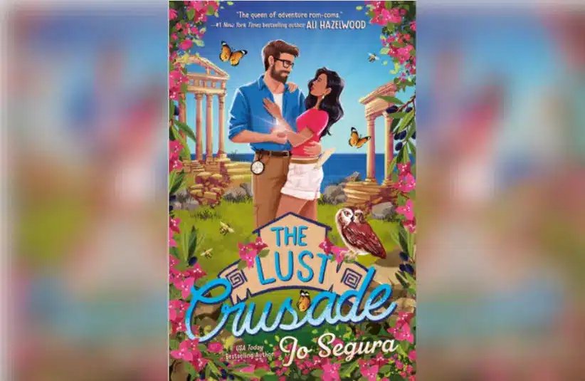 Cover for "The Lust Crusade" by Jo Segura