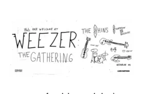 Weezer Tour - “Weezer: The Gathering”