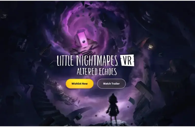 Little Nightmares VR Altered Echoes wishlist and title art
