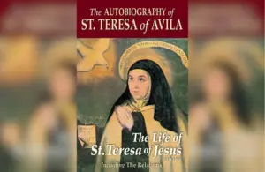 Cover of "The Autobiography of St. Teresa Of Avila: The Life of St. Teresa of Jesus"