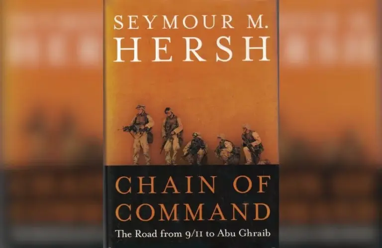 Book cover for Chain of Command: The Road from 9/11 to Abu Ghraib by Seymour M. Hersh