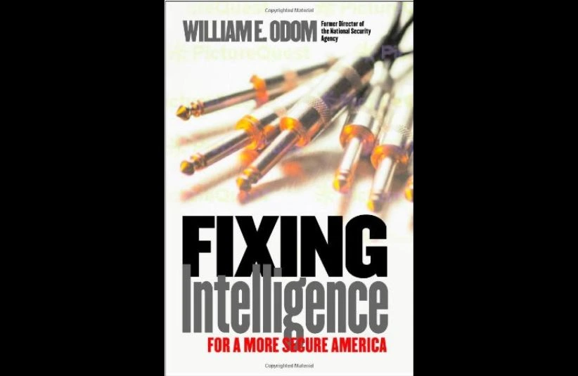 Cover for "Fixing Intelligence: For a More Secure America" by William Odom
