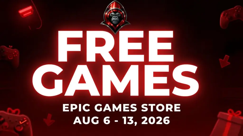 Free Games on the Epic Games Store Aug 6 - 13, 2026 on a red background with gaming related icons